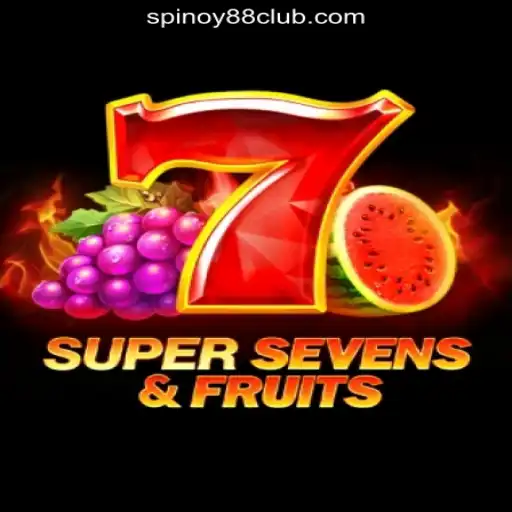 Exploring the Excitement of 7SuperSevensFruits at SPINOY88 Online Casino Philippines