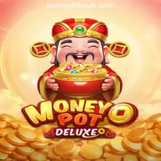 Discover the Thrilling World of MoneyPotDELUXE at SPINOY88 Online Casino Philippines